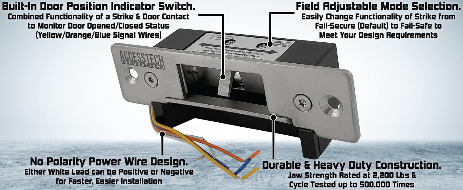 2,200 lb Jaw strength Tested up to 500,000 times with Door Position Indicator